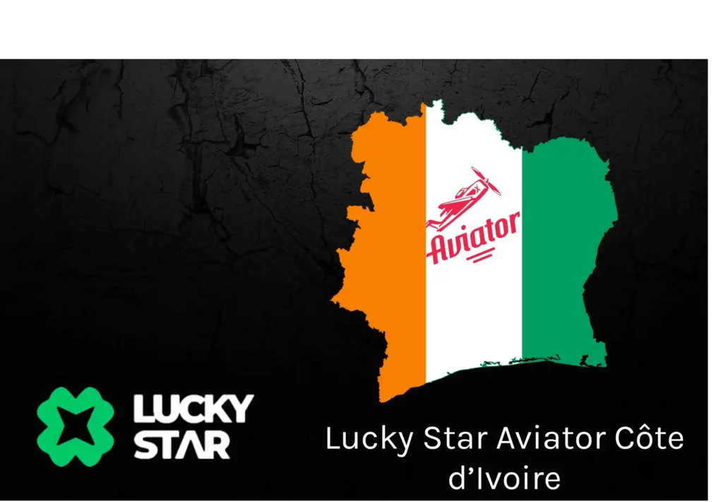 Lucky Star Aviator Côte d’Ivoire